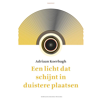Een licht dat schijnt in duistere plaatsen (Paperback) bij Singel 344