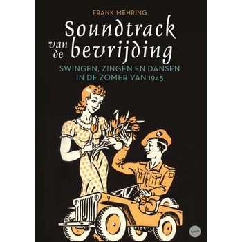 Soundtrack van de bevrijding (Paperback) bij Singel 344