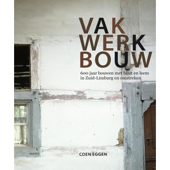 Vakwerkbouw (Hardback) bij Singel 344