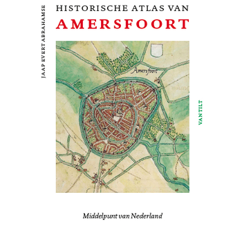 Historische atlas van Amersfoort (Hardback) bij Singel 344