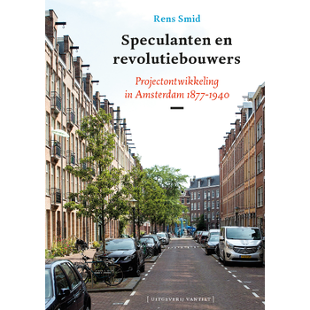 Speculanten en revolutiebouwers (Paperback) bij Singel 344