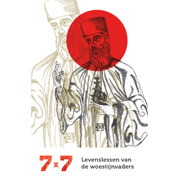 7 x 7 - Levenslessen van de woestijnvaders (Paperback) bij Singel 344