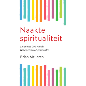 Naakte spiritualiteit (Paperback) bij Singel 344