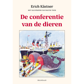 De conferentie van de dieren (Hardback) bij Singel 344
