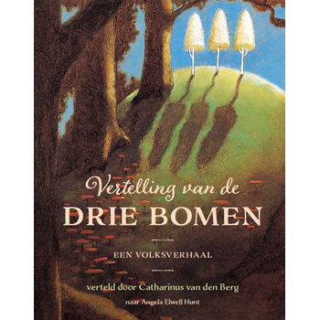 Vertelling van de drie bomen (Hardback) bij Singel 344