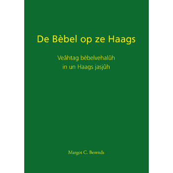 De Bèbel op ze Haags (Paperback) bij Singel 344