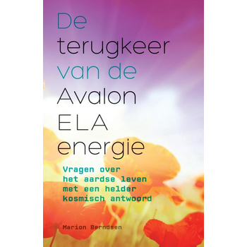 De terugkeer van de Avalon ELA energie (Paperback) bij Singel 344