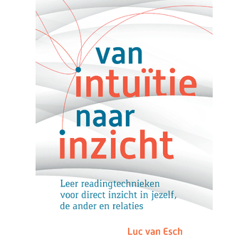 Van intuïtie naar inzicht (Paperback) bij Singel 344
