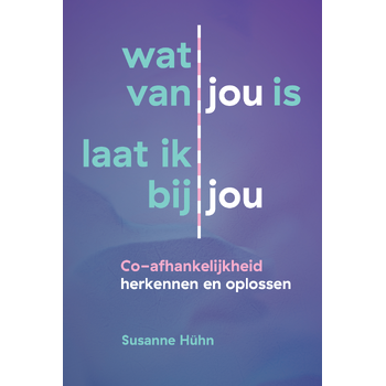 Wat van jou is laat ik bij jou (Paperback) bij Singel 344