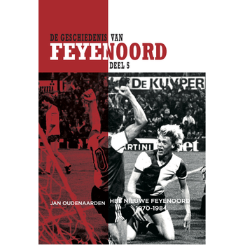 De Geschiedenis van Feyenoord (Hardback) bij Singel 344