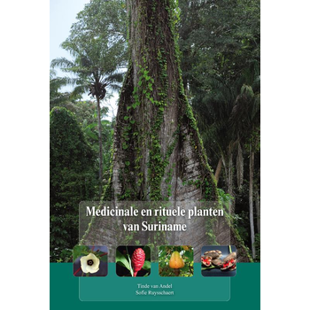 Medicinale en rituele planten van Suriname (Paperback) bij Singel 344