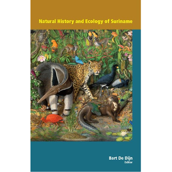 Natural History and Ecology of Suriname (Hardback) bij Singel 344