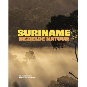 Suriname, bezielde natuur (Paperback) bij Singel 344