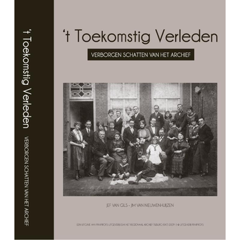 't Toekomstig Verleden (Paperback) bij Singel 344