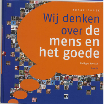 Wij denken over de mens en het goede (Hardback) bij Singel 344