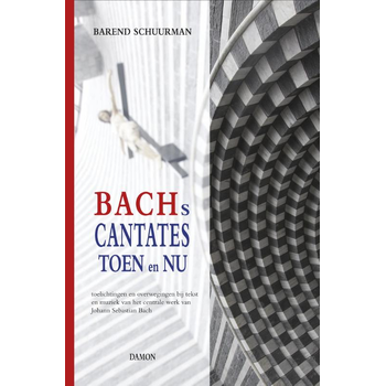 Bachs cantates toen en nu (Hardback) bij Singel 344