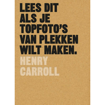 Lees dit als je topfoto's van plekken wilt maken (Paperback) bij Singel 344