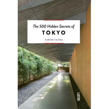 The 500 Hidden Secrets of Tokyo (Paperback) bij Singel 344