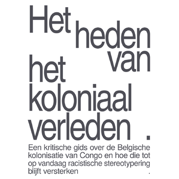 Het heden van het koloniaal verleden (Hardback) bij Singel 344