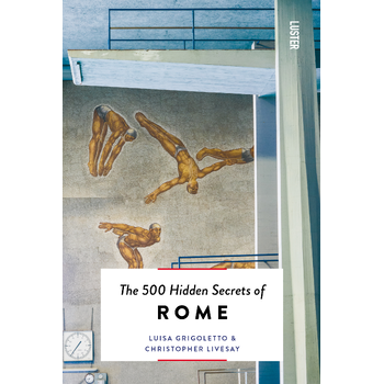The 500 Hidden Secrets of Rome (Paperback) bij Singel 344