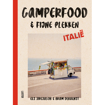 Camperfood & fijne plekken - Italië (Hardback) bij Singel 344