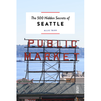 The 500 hidden secrets of Seattle (Paperback) bij Singel 344