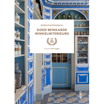 Goed bewaarde winkelinterieurs (Hardback) bij Singel 344