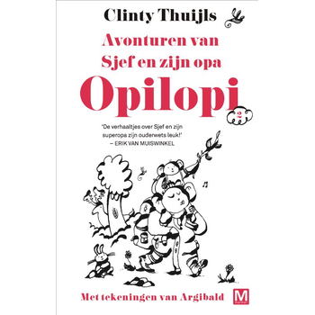 Avonturen van Sjef en zijn opa (Hardback) bij Singel 344