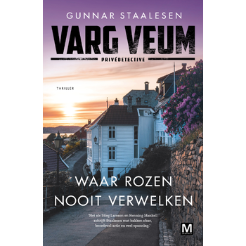Waar rozen nooit verwelken (Paperback) van Gunnar Staalesen