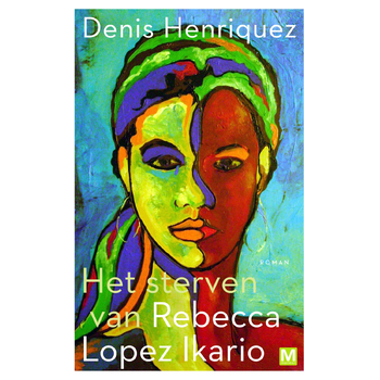 Het sterven van Rebecca Lopez Ikario (Paperback) bij Singel 344