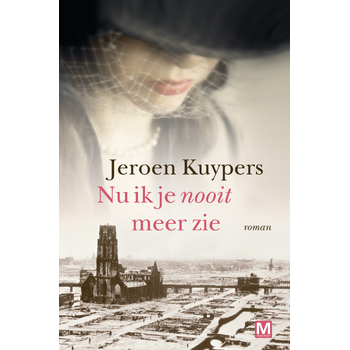 Nu ik je nooit meer zie (Paperback) bij Singel 344