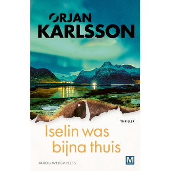Iselin was bijna thuis (Paperback) bij Singel 344