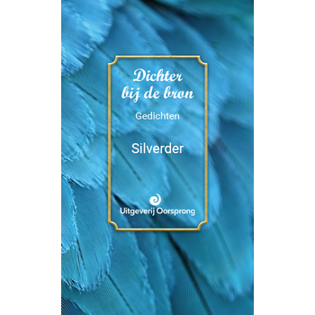 Dichter bij de Bron (Hardback) bij Singel 344