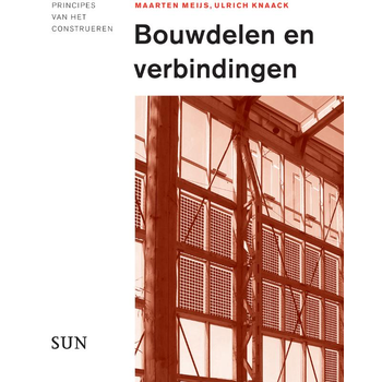 Bouwdelen en verbindingen (Paperback) bij Singel 344