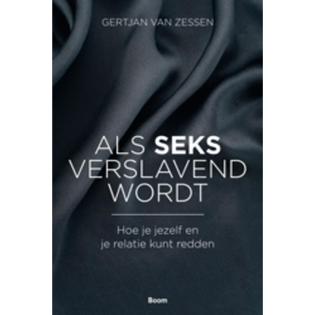 Als seks verslavend wordt (Paperback) bij Singel 344