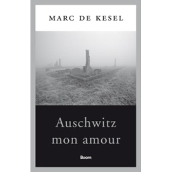 Auschwitz mon amour (Paperback) bij Singel 344