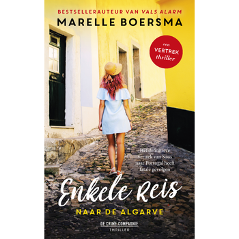 Enkele reis naar de Algarve (Paperback) bij Singel 344
