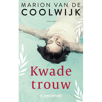 Kwade trouw (Paperback) bij Singel 344