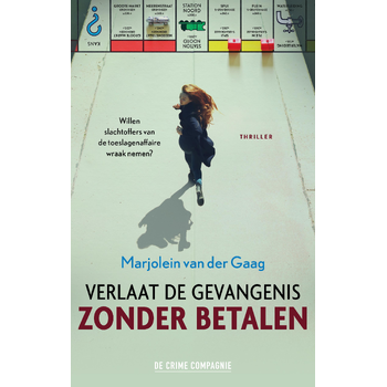 Verlaat de gevangenis zonder betalen (Paperback) bij Singel 344