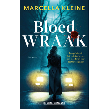Bloedwraak (Paperback) bij Singel 344