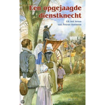 Een opgejaagde dienstknecht (Hardback) bij Singel 344