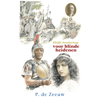 Blijde boodschap voor blinde heidenen (Hardback) bij Singel 344
