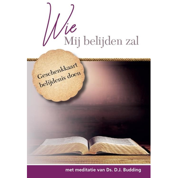 Wie Mij belijden zal (Paperback) bij Singel 344