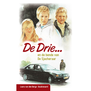 De Drie en de bende van de Sjacheraar (Paperback) bij Singel 344