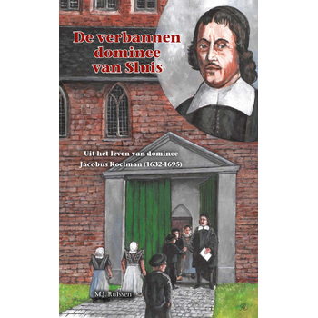De verbannen dominee van Sluis (Hardback) bij Singel 344
