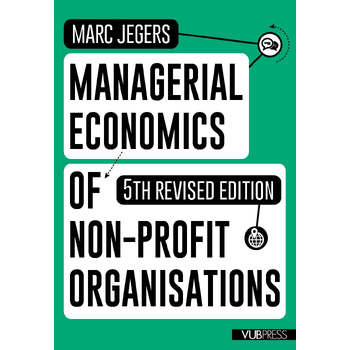 Managerial Economics of Non-profit Organisations (5th revised edition) (Paperback) bij Singel 344