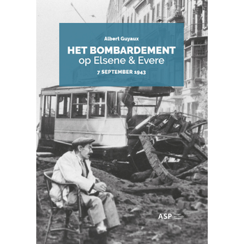Het bombardement op Elsene & Elvere (Paperback) bij Singel 344