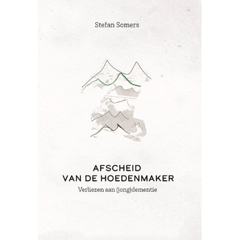 Afscheid van de hoedenmaker (Paperback) bij Singel 344