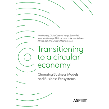 Transitiong to a Circular Economy (Paperback) bij Singel 344