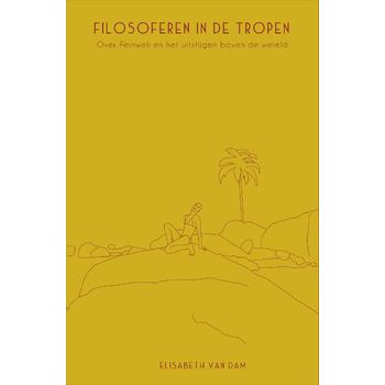 Filosoferen in de tropen (Paperback) bij Singel 344